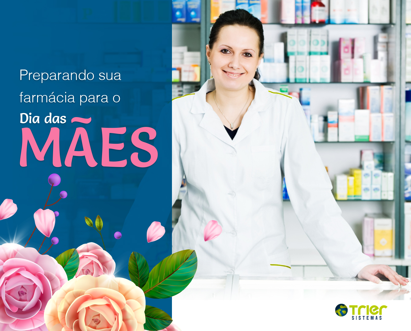 PREPARANDO SUA FARMÁCIA PARA O DIA DAS MÃES